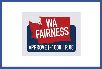 Vote ‘Yes’for Referendum 88 to approve I-1000