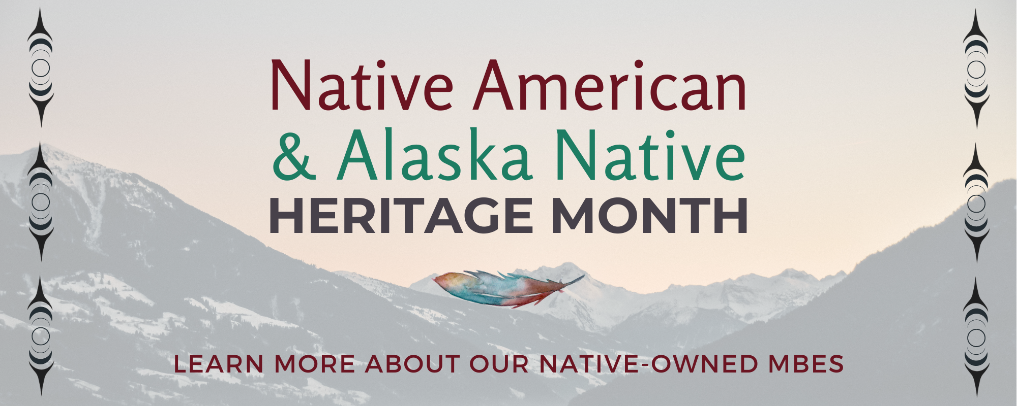 Celebrating Native American & Alaska Native Heritage Month