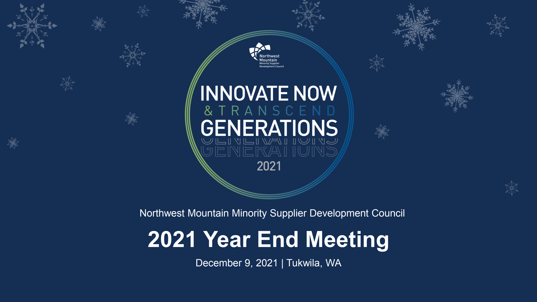 Council Hosts 2021 Year End Meeting