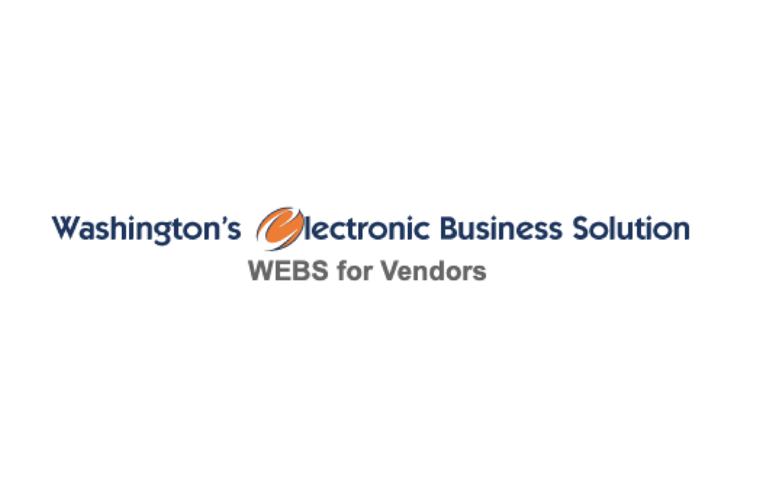 Unlock Government Contracting Opportunities: 5 Reasons to Register Your Small Business with WEBS (Washington’s Electronic Business Solution)