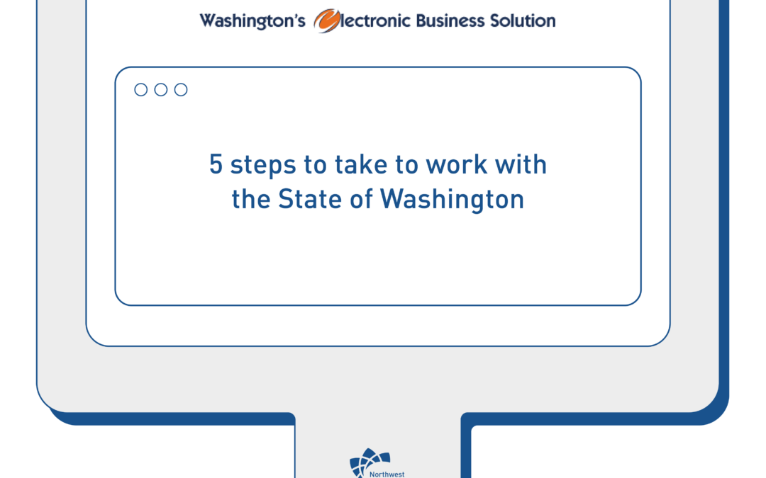 You Registered with WEBS – Now What? Your Next Steps Toward State Contracting Success
